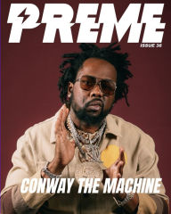 Title: Conway The Machine - Issue 36, Author: Preme Magazine