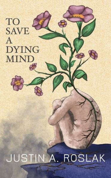 To Save a Dying Mind