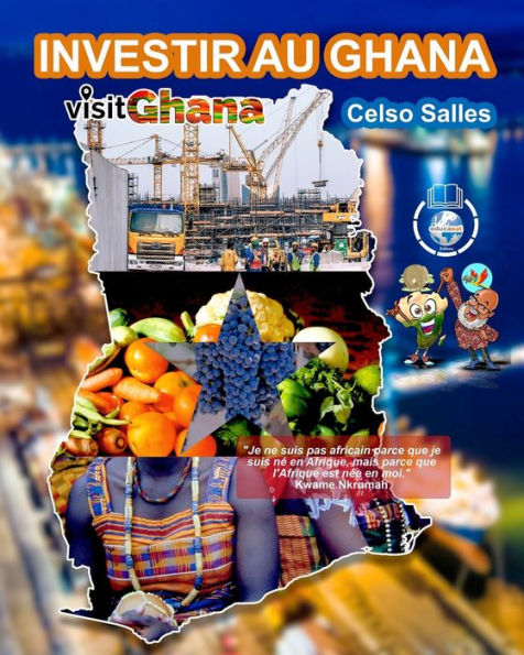 Investir AU Ghana - Visit Celso Salles: Collection en Afrique