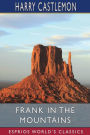 Frank in the Mountains (Esprios Classics)