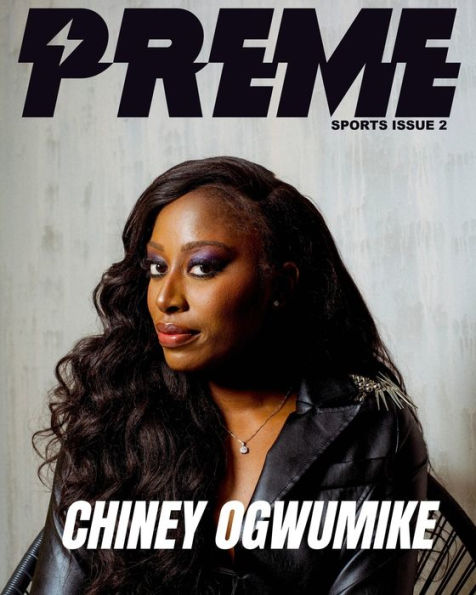 Chiney Ogwumike - The WNBA Issue