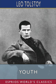 Title: Youth (Esprios Classics), Author: Leo Tolstoy