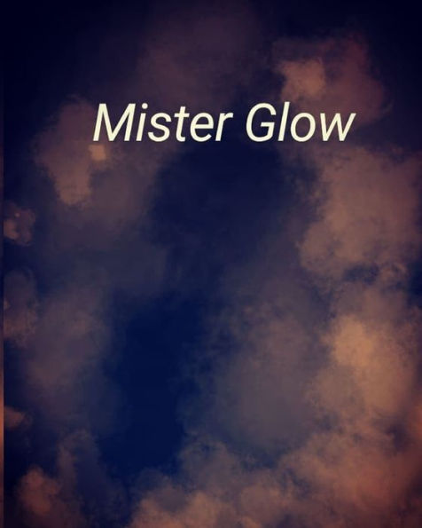 Mister Glow