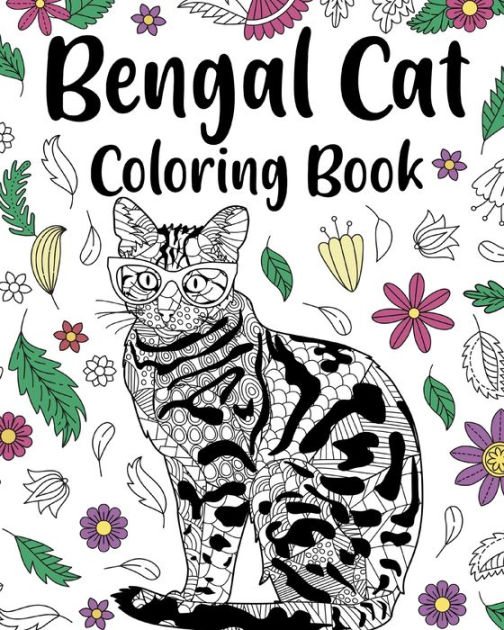 Bengal Cat Coloring Book: Animal Mandala Coloring Pages, Stress Relief ...