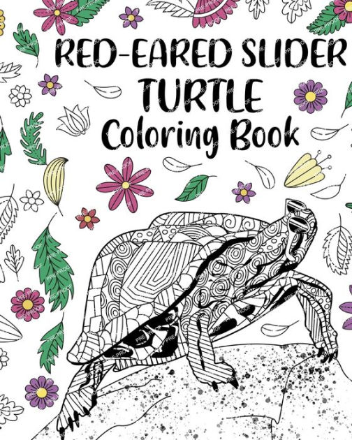 Red-Eared Slider Turtle Coloring Book: Adult Crafts & Hobbies Coloring ...