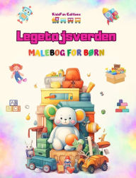 Title: Legetï¿½jsverden - Malebog for bï¿½rn: Den bedste bog for bï¿½rn til at ï¿½ge deres kreativitet og have det sjovt, Author: Kidsfun Editions