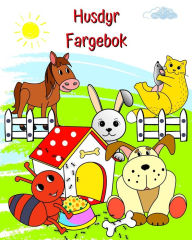 Title: Husdyr Fargebok: Nydelige bilder av morsomme dyr Ã¥ fargelegge for barn fra 2 Ã¥r og oppover, Author: Maryan Ben Kim