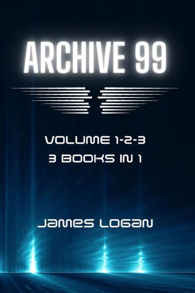 Archive 99 Volume 1-2-3: 3 Books in 1