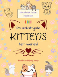 Title: De schattigste kittens ter wereld - Kleurboek voor kinderen - Creatieve en grappige scï¿½nes van lachende katten: Charmante tekeningen die creativiteit en plezier voor kinderen stimuleren, Author: Animart Publishing House