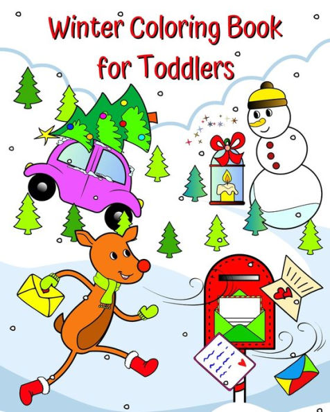 Toddler Coloring Book: An Adorable Coloring Christmas Book with