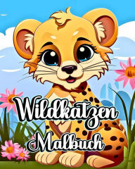 Title: Wildkatzen Malbuch: Safari-Tiere Gepard und Leopard zum Ausmalen fï¿½r Jungen und Mï¿½dchen, Author: Sophia Caleb