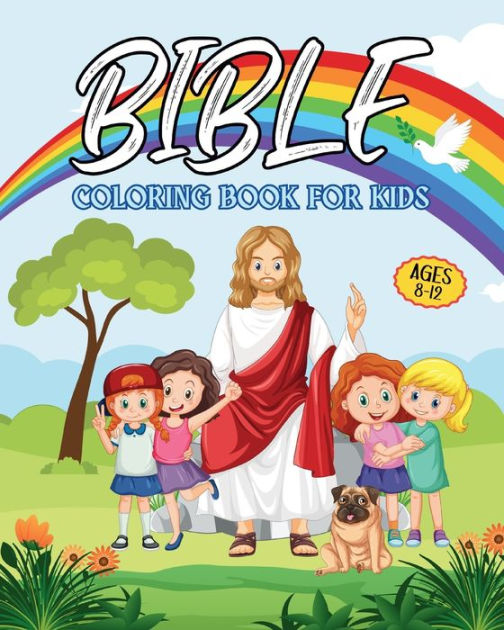 Bible Coloring Book for Kids Ages 8-12: Biblical Illustrations for ...