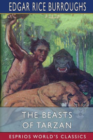 Title: The Beasts of Tarzan (Esprios Classics), Author: Edgar Rice Burroughs