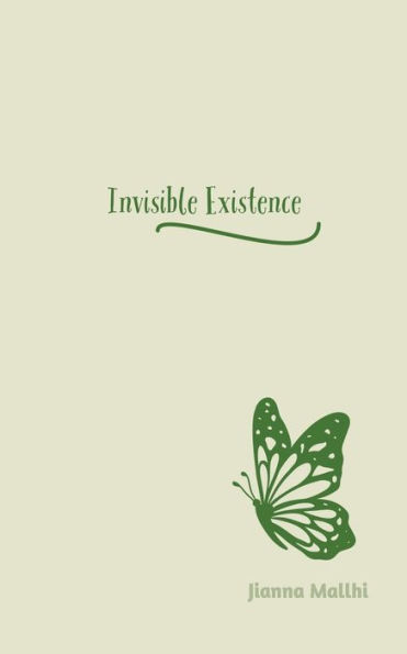 Invisible Existence
