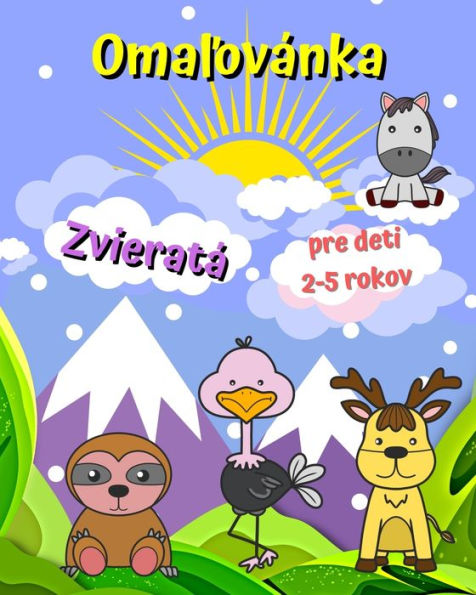 Omalovánka Zvieratá pre deti 2-5 rokov: Roztomilé zvieratká, velké jednoduché omalovánky s hrubými ciarami