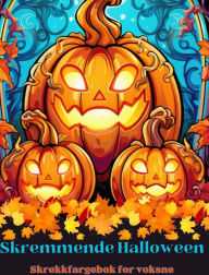 Title: Skumle Halloween: Skrekkfargebok for voksne: Gï¿½ deg vill i den vakre verdenen til denne skumle fargeleggingsboken, Author: Adult Coloring Books