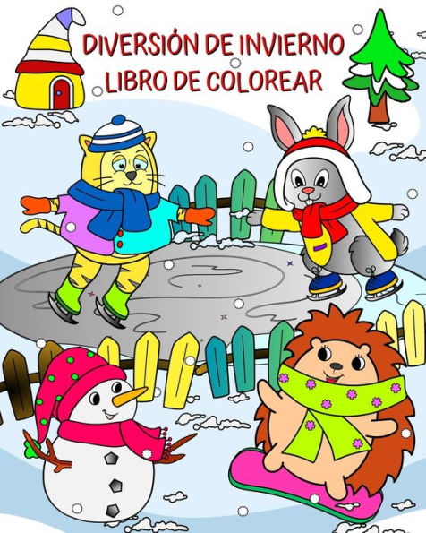 DiversiÃ¯Â¿Â½n de Invierno Libro de Colorear: Lindos animales listos para divertirse en un hermoso paisaje invernal