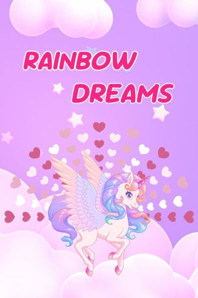 Rainbow Dreams: Stories of the Magical Unicorn Kingdom