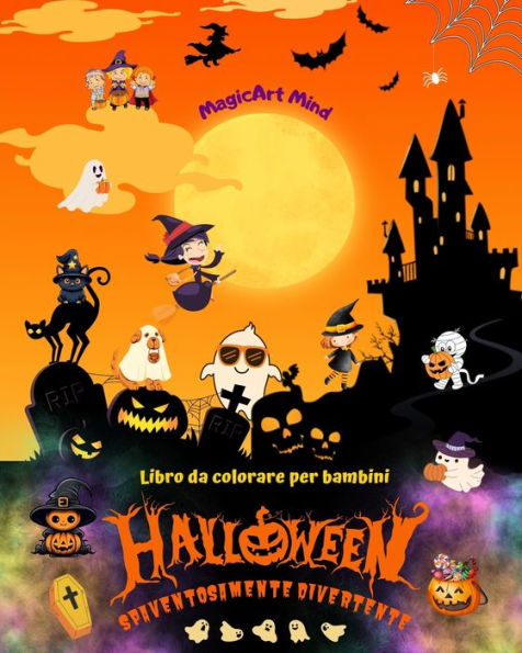 Halloween spaventosamente divertente Libro da colorare Adorabili scene horror per il divertimento di Halloween: Incredibile collezione incoraggiare la creativitÃ¯Â¿Â½