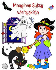 Title: Maaginen Syksy, värityskirja: Söpöjä hahmoja ja syksyisiä kuvia, joista lapset pitävät!, Author: Maryan Ben Kim