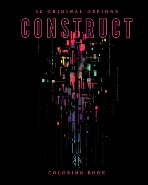 Construct (Coloring Book): 50 Original Designs