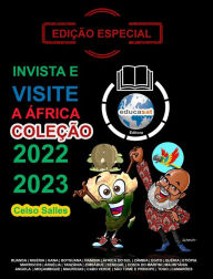 Title: INVISTA E VISITE A ÁFRICA - COLEÇÃO 2022 - 2023 - Celso Salles - Edição Especial: Coleção Invista em África, Author: Celso Salles