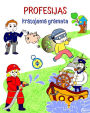 Profesijas krāsojamā grāmata: Skaistas populāru profesiju ilustrācijas, lai bērni varētu mācīties