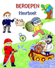 Title: Beroepen kleurboek: Prachtige illustraties van populaire banen voor kinderen om te leren, Author: Maryan Ben Kim