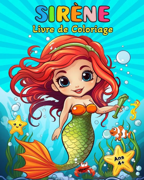 Sirène Livre de Coloriage: 50 Motifs de Sirènes Livre de Coloriage pour les Enfants et les Adolescents