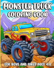 Title: Monster Truck Coloring Book: For Boys and Girls Ages 4-8 Who love Big Tires, Author: Luna B Helle