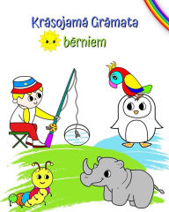 Title: Krāsojamā Grāmata bērniem: Lielas un skaistas krāsojamās bildes bērniem no 3 gadu vecuma, Author: Maryan Ben Kim