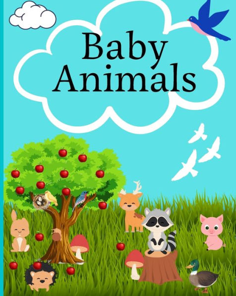 Baby Animals: Coloring Book for Kids with 43 Incredibly Cute and adorable Animals to color