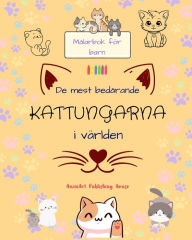 Title: De mest bedårande kattungarna i världen - Målarbok för barn - Kreativa och roliga scener med skrattande katter: Charmiga teckningar som uppmuntrar till kreativitet och skoj för barn, Author: AnimArt Publishing House