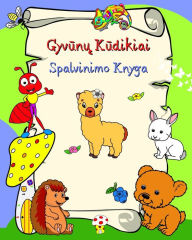 Title: Gyvunu Kudikiai Spalvinimo Knyga: Linksmi ir besisypsantys gyvunai vaikams nuo 2 metu, Author: Maryan Ben Kim