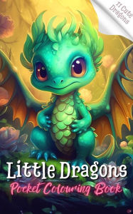 Title: Little Dragons Colouring Book, Author: Bard