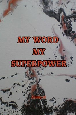 My Word Superpower: Manifestation Journal