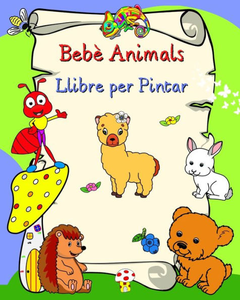 Bebï¿½ Animals Llibre per Pintar: Animals somrients, fï¿½cil pintar per als nens