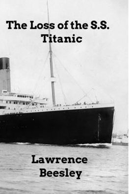 the Loss of SS Titanic