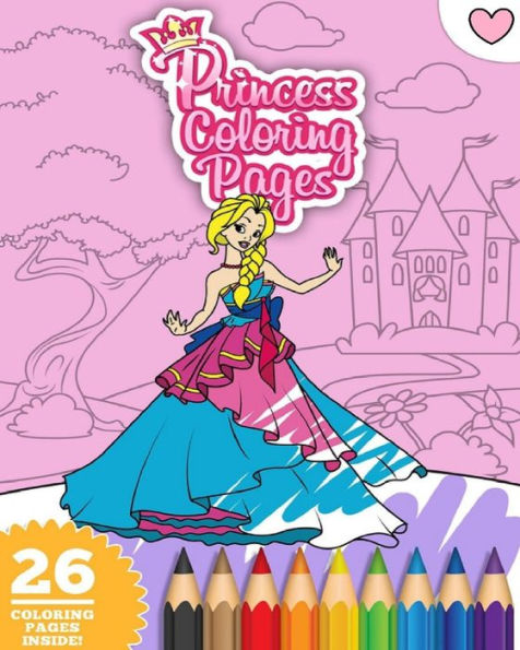 Barnes and Noble Princess Coloring Book: For Kids Ages 4-8 (Awesome  Designs): a great coloring book packed with many hours of coloring fun!