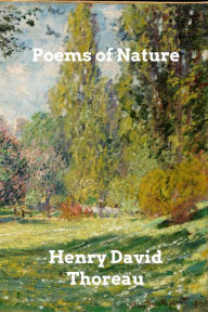 Title: Poems of Nature, Author: Henry David Thoreau