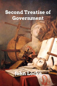 Title: Second Treatise of Government, Author: John Locke