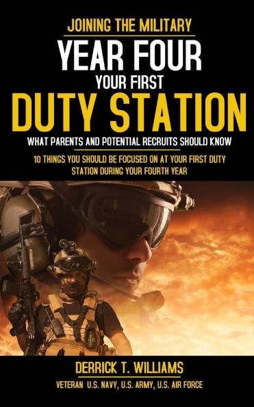 Your First Duty Station: Year Four: 10 Things You Should Be Focused On At Your First Duty Station Year Four