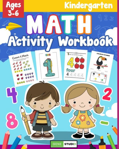Kindergarten Math Activity Workbook: Basic Mathematics Learning Book for Preschool and 1st Grade Children