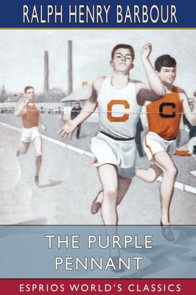 The Purple Pennant (Esprios Classics): Illustrated by Norman P. Rockwell