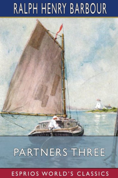 Partners Three (Esprios Classics): Illustrated by C. M. Relyea