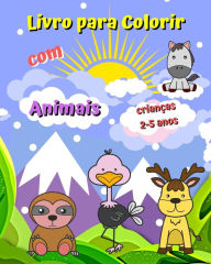 Title: Livro para Colorir com Animais: Animais fofos, fotos grandes, simples, fï¿½ceis de colorir, Author: Maryan Ben Kim