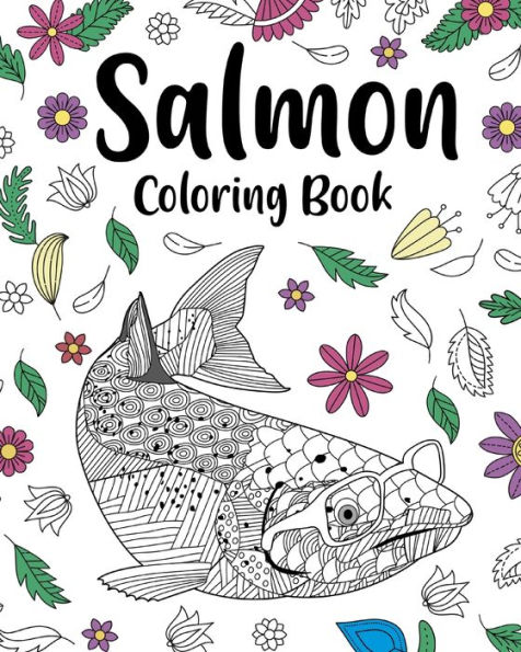 Salmon Coloring Book: Stress Relief Salmonidae Zentangle Picture, Freestyle Drawing Page