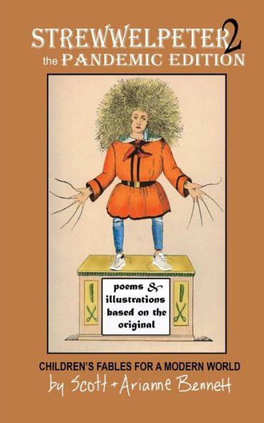 Struwwelpeter 2: Pandemic Edition: Children's Fables for a Modern World