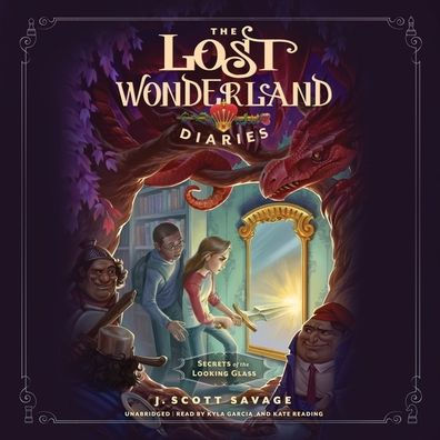 the Lost Wonderland Diaries: Secrets of Looking Glass