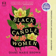 Title: Black Candle Women, Author: Diane Marie Brown